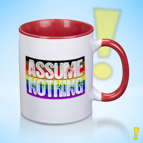Assume Nothing Philly LGBTQ Rainbow Pride Flag Color Accent Mug